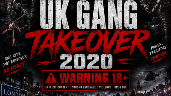 Uk Gang Takeover 2020